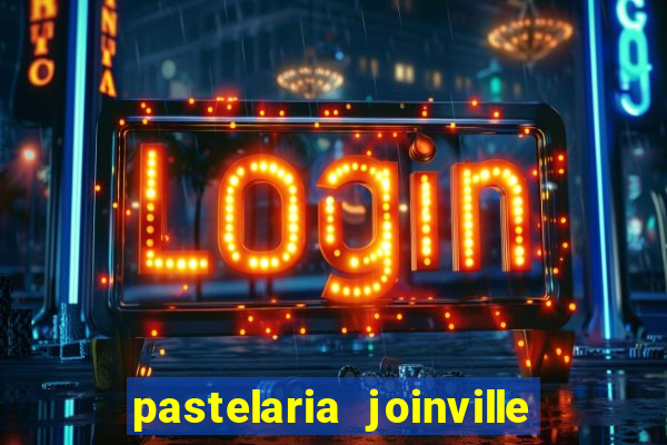 pastelaria joinville zona sul